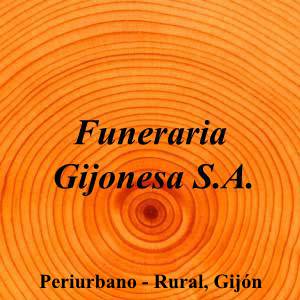 Funeraria Gijonesa S.A.|Funeraria|funeraria-gijonesa-sa|5,0|1|33394, Asturias|Periurbano - Rural, Gijón|858|asturias|Asturias|||-|https://goo.gl/maps/t9usZyVy8wBSd34AA|