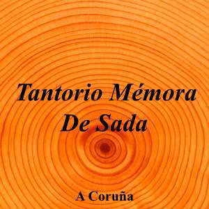 Tantorio Mémora De Sada