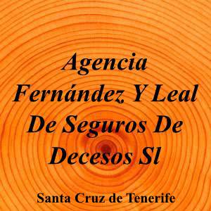 Agencia Fernández Y Leal De Seguros De Decesos Sl|Funeraria|agencia-fernandez-leal-seguros-decesos-s-l|||Calle los Llanos Seis, 8, piso 1º oficina 9, 38005 Santa Cruz de Tenerife|Santa Cruz de Tenerife|896|santa-cruz-de-tenerife|Santa Cruz de Tenerife||922 22 15 17|-|https://goo.gl/maps/jVKXEHQdSPKFg4kDA|