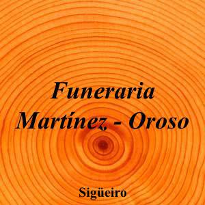 Funeraria Martínez - Oroso|Funeraria|funeraria-martinez-oroso|5,0|2|Rúa Toxeira, 15888 Sigüeiro, A Coruña|Sigüeiro|853|a-coruna|A Coruña|funerariamartinez.es|981 69 58 49|info@funerariamartinez.es|https://goo.gl/maps/5oaDiP1Xq68ch1Z36|