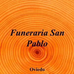 Funeraria San Pablo|Funeraria|funeraria-san-pablo|||Av. Buenavista, 12, 33006 Oviedo, Asturias|Oviedo|858|asturias|Asturias|funerariasanpablo.com|985 27 79 99|direccion@funerariasanpablo.com|https://goo.gl/maps/i8ogg2CuDHAFTMXZ6|