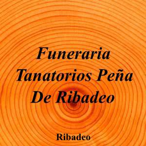 Funeraria Tanatorios Peña De Ribadeo