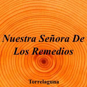 Nuestra Señora De Los Remedios