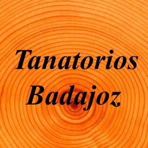 Tanatorios Badajoz