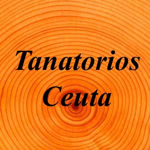 Tanatorios Ceuta