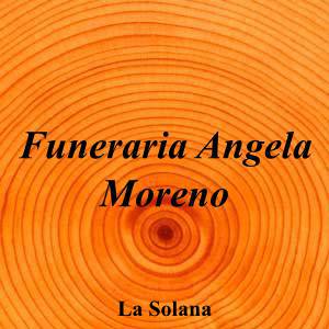 Funeraria Angela Moreno|Funeraria|funeraria-angela-moreno|||Calle Cabellos, 8, 13240 La Solana, Cdad. Real|La Solana|869|ciudad-real|Ciudad Real||926 63 45 22|-|https://goo.gl/maps/qTornPsmT2rEMyVH8|