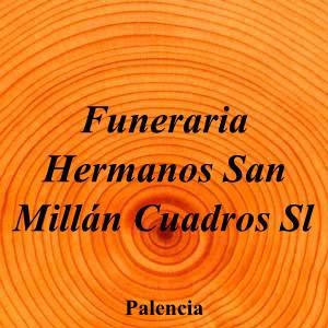 Funeraria Hermanos San Millán Cuadros Sl|Funeraria|funeraria-hermanos-san-millan-cuadros-s-l|||Av. Cardenal Cisneros, 8, 34004 Palencia|Palencia|889|palencia|Palencia|gruposanmillan.es|979 72 77 79|-|https://goo.gl/maps/63DgvJNJRgNFUtJX7|