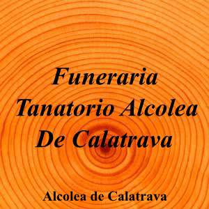 Funeraria Tanatorio Alcolea De Calatrava