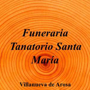 Funeraria Tanatorio Santa María