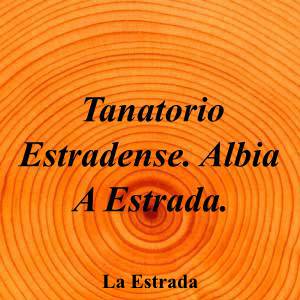 Tanatorio Estradense. Albia A Estrada.