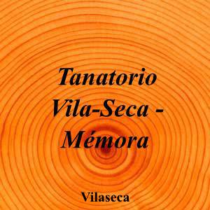 Tanatorio Vila-Seca - Mémora