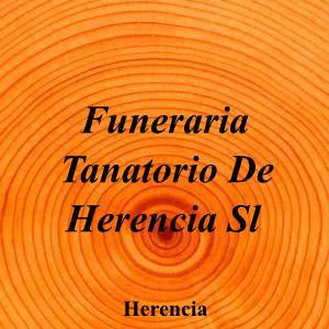 Funeraria Tanatorio De Herencia Sl