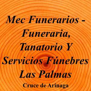 Mec Funerarios - Funeraria, Tanatorio Y Servicios Fúnebres Las Palmas