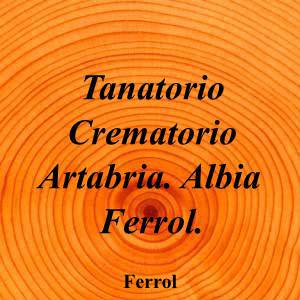 Tanatorio Crematorio Artabria. Albia Ferrol.