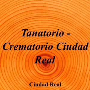 Tanatorio - Crematorio Ciudad Real