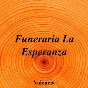 Funeraria La Esperanza|Funeraria|funeraria-esperanza|4,7|18|Av. de Gaspar Aguilar, 107, 46017 València, Valencia|Valencia|899|valencia|Valencia|funerarialaesperanza.es|963 46 59 67|funerarialaesperanza@hotmail.com|https://g.page/funeraria-la-esperanza?share|