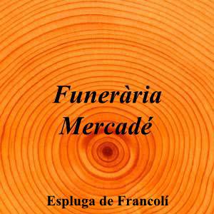 Funerària Mercadé|Funeraria|funeraria-mercade|||Carrer de Tarragona, 3, 43440 L'Espluga de Francolí, Tarragona|Espluga de Francolí|895|tarragona|Tarragona||607 31 17 03|-|https://goo.gl/maps/niT64rEXFeWKhBos6|