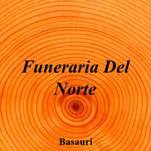 Funeraria Del Norte|Funeraria|funeraria-norte-2|||Cervantes Hiribidea, 51, 48970 Basauri, Bizkaia|Basauri|863|bizkaia|Bizkaia|funerariadelnorte.com|944 05 46 50|info@funerariadelnorte.com|https://goo.gl/maps/jd9wfDh4n47Cuw7k8|