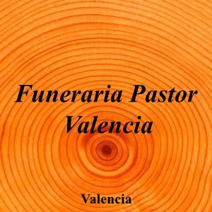 Funeraria Pastor Valencia|Funeraria|funeraria-pastor-valencia|5,0|4|Carrer de l'Arquebisbe Olaechea, 4, 46017 València, Valencia|Valencia|899|valencia|Valencia|negocio.site|688 21 63 73|-|https://goo.gl/maps/bshsqZSiwTUD7zP49|