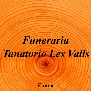 Funeraria Tanatorio Les Valls