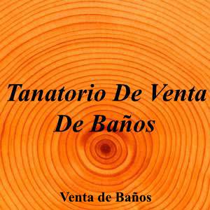 Tanatorio De Venta De Baños