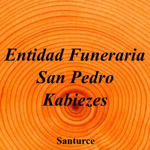 Entidad Funeraria San Pedro Kabiezes|Funeraria|entidad-funeraria-san-pedro-kabiezes|||Calle, Santa Eulalia Kalea, 9 lonja, 48980 Santurtzi, Bizkaia|Santurce|863|bizkaia|Bizkaia||944 83 92 23|-|https://goo.gl/maps/Ut4Ahh8h6RhM5q9v6|