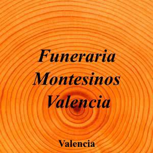Funeraria Montesinos Valencia|Funeraria|funeraria-montesinos-valencia|4,8|4|Carrer del Sant Esperit, 7, 46020 València, Valencia|Valencia|899|valencia|Valencia||963 69 64 35|-|https://goo.gl/maps/DZ9EGPAteh67ihZV9|