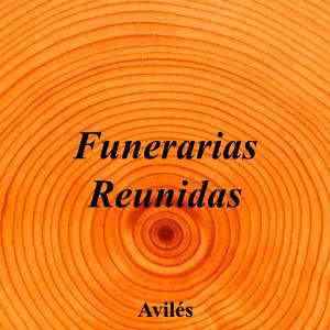 Funerarias Reunidas|Funeraria|funerarias-reunidas-2|||Calle Cuba, 8, 33401 Avilés, Asturias|Avilés|858|asturias|Asturias|funerariasreunidas.com|985 56 30 00|informacion@funerariasreunidas.com|https://goo.gl/maps/RTERvadaen1Da1EY7|