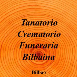Tanatorio Crematorio Funeraria Bilbaina