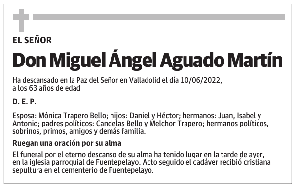 Don Miguel Ángel Aguado Martín