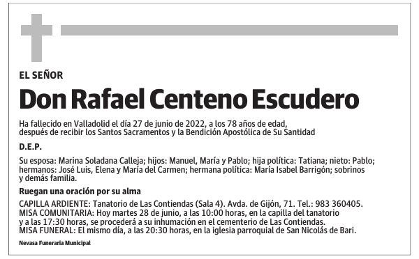 Don Rafael Centeno Escudero