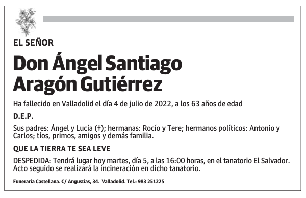 Don Ángel Santiago Aragón Gutiérrez